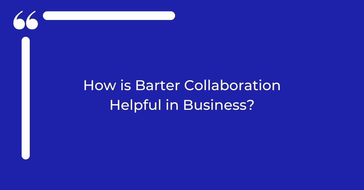 How does a brand build through corporate bartering?, The Power of Corporate Bartering, Barter, Corporate Bartering