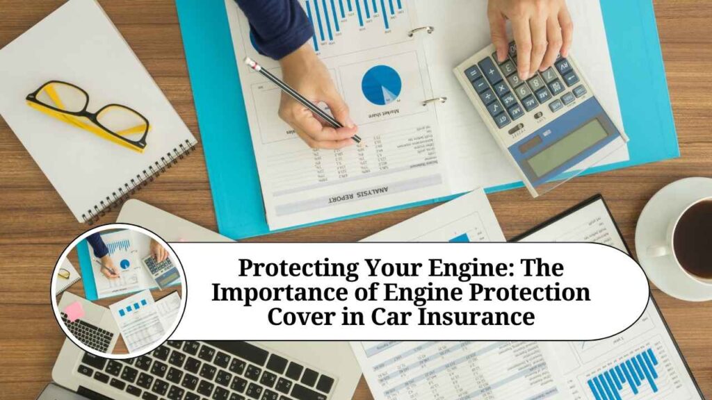 Car Insurance Secrets, Engine Protection Add-on