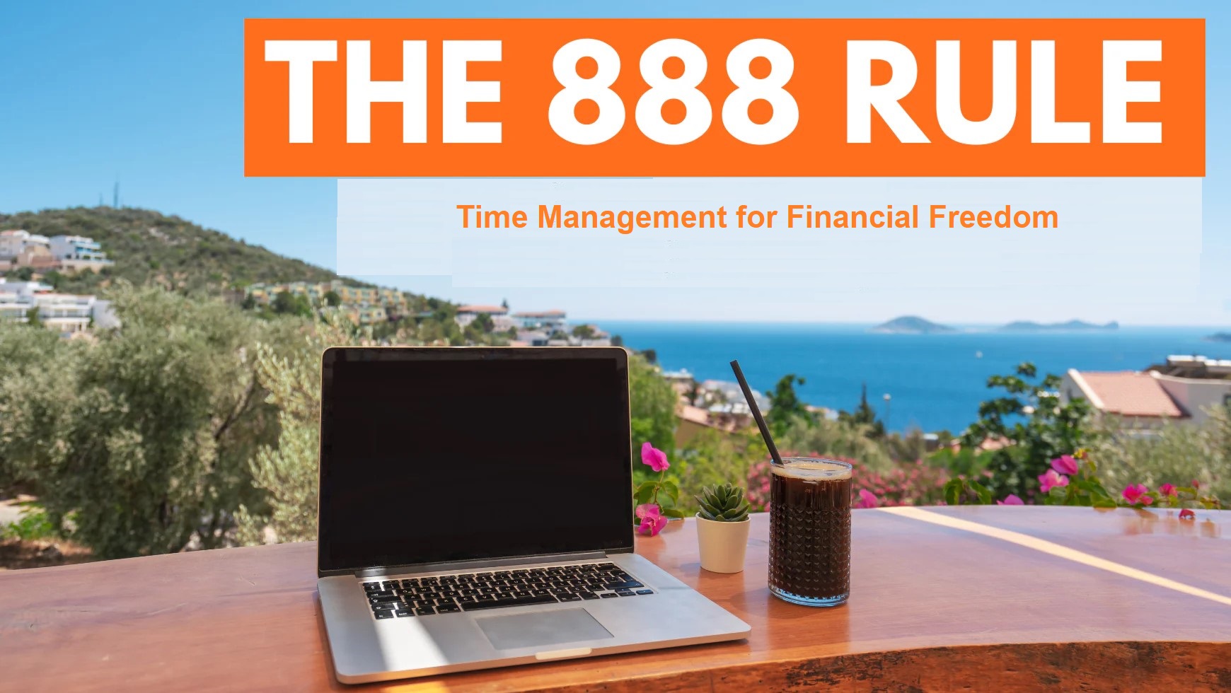 Time Management for Financial Freedom
